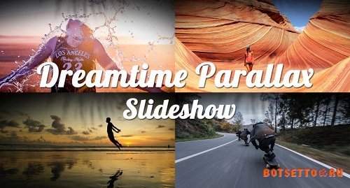 Dreamtime Parallax Slideshow - After Effects Templates